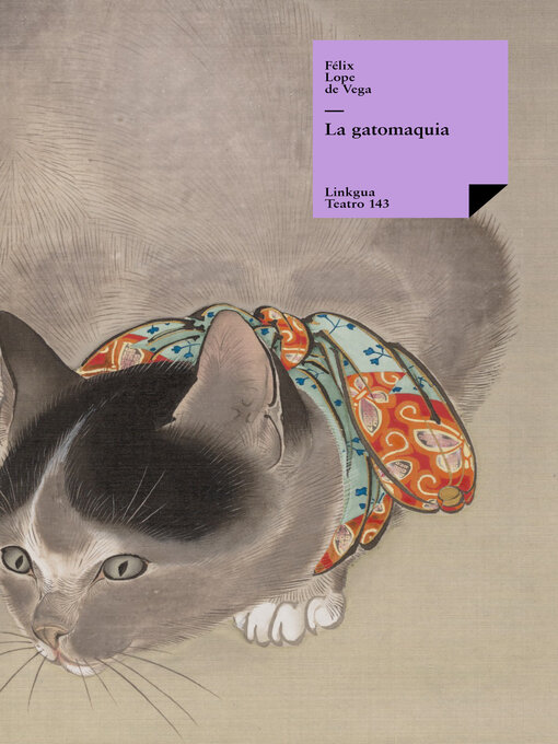 Title details for La gatomaquia by Félix Lope De Vega Y Carpio - Available